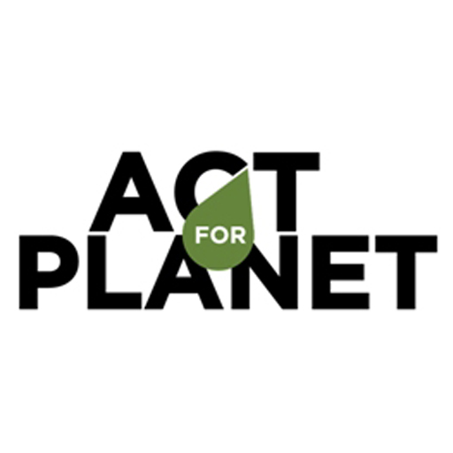 ACT FOR PLANET - Agir pour le vivant